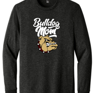 Bulldog Mom District Made BF